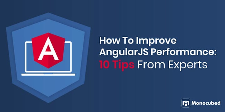 Cover image for How To Improve AngularJS Performance? 10 Verified Expert Tips