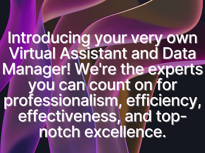 Cover image for Virtual assistant that you can count on!