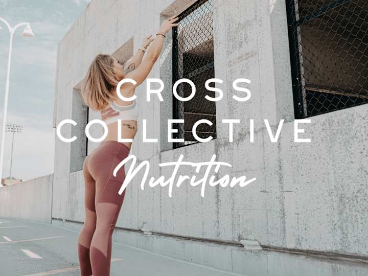 Cover image for Cross Collective Nutrition Brand Identity