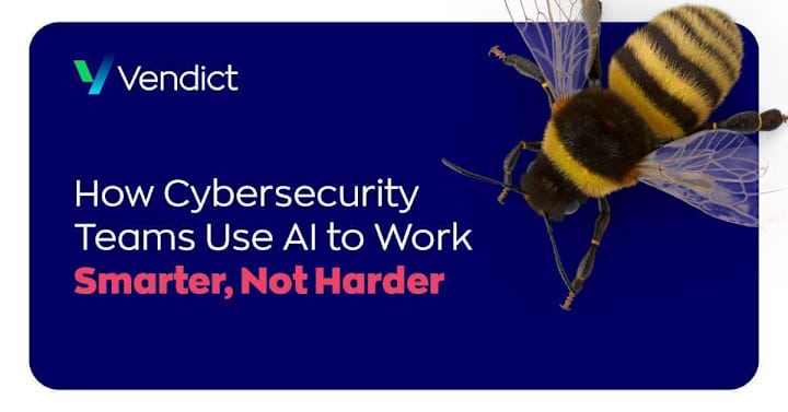 Cover image for How Cybersecurity Teams Use AI to Work Smarter, Not Harder