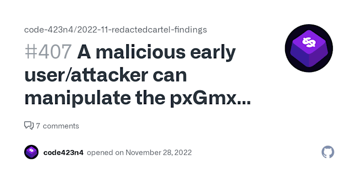 Cover image for A malicious early user/attacker can manipulate the pxGmx's pric…