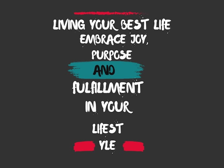 Cover image for Living Your Best Life: Embrace Joy, Purpose, and Fulfillment in 