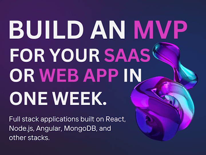 Cover image for Create a full-stack MVP for your web app/SaaS in one week