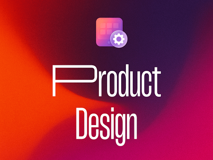 Cover image for Product Design (Apps, Dashboards, SaaS)