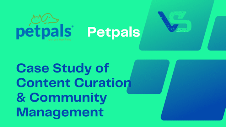 Cover image for PetPals – Content Curation & Community Management 