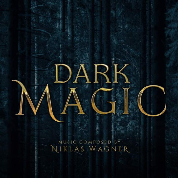Cover image for Dark Magic - Album by Niklas Wagner | Spotify