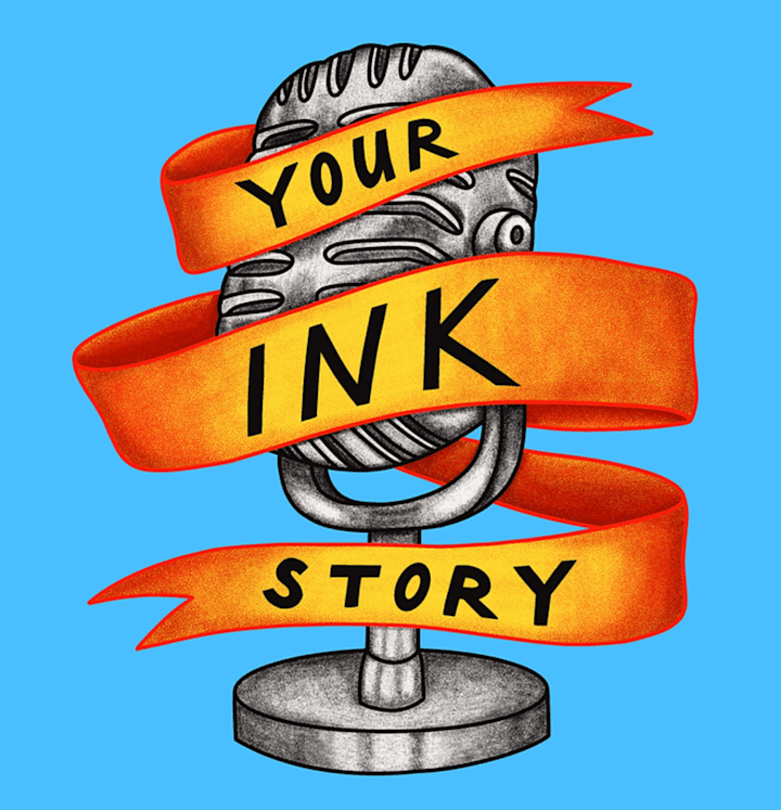 Cover image for Podcast Cover Art: Your Ink Story