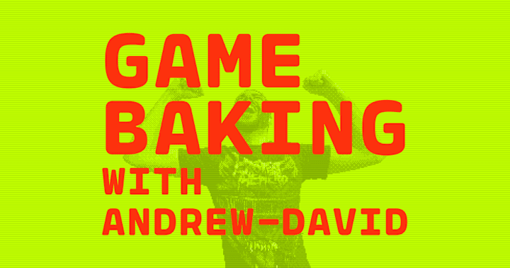 Cover image for Game Baking – 2021 Edition