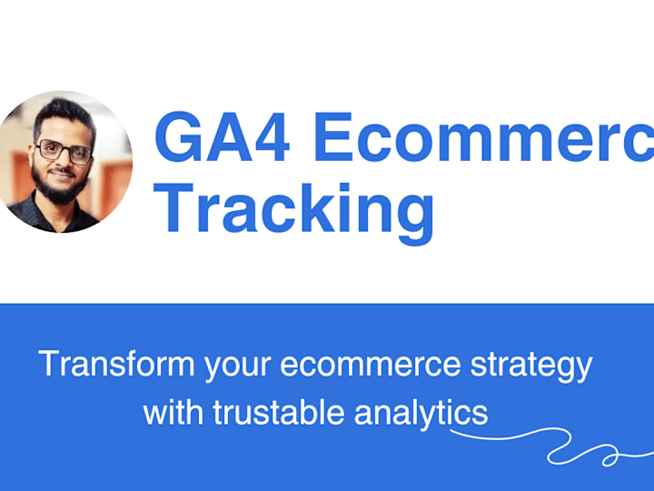 Cover image for setup GA4 e-commerce tracking to boost sales.