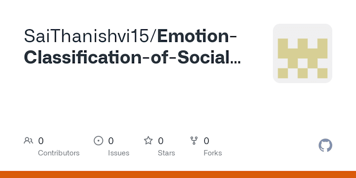 Cover image for SaiThanishvi15/Emotion-Classification-of-Social-Media-Posts