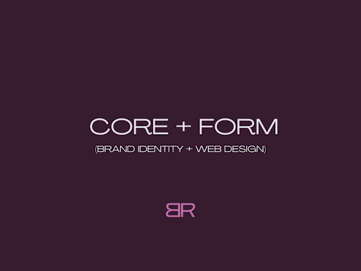 Cover image for Core + Form (Brand Identity and Web design package)