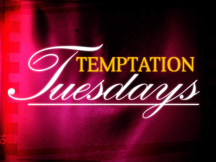 Cover image for Temptation Tuesdays