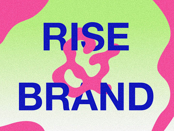 Cover image for Rise & Brand 🌞