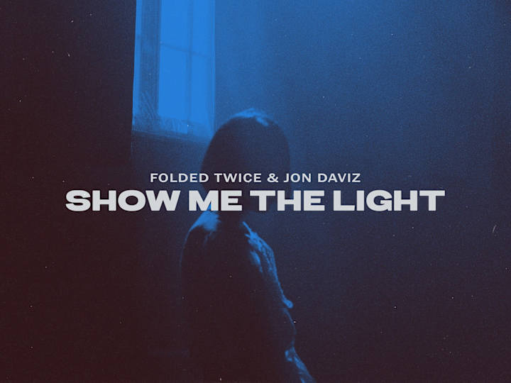 Cover image for Show Me the Light - Album Cover Art