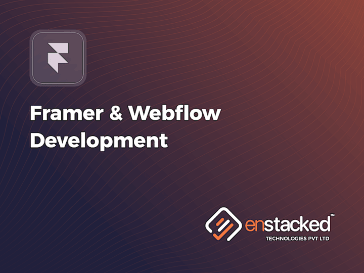 Cover image for Framer and Webflow Development