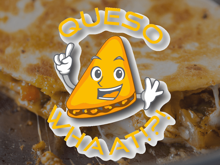 Cover image for Quesowhaat!?! Gourmet Quesadillas | Website Design