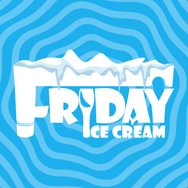 Cover image for Friday Ice cream