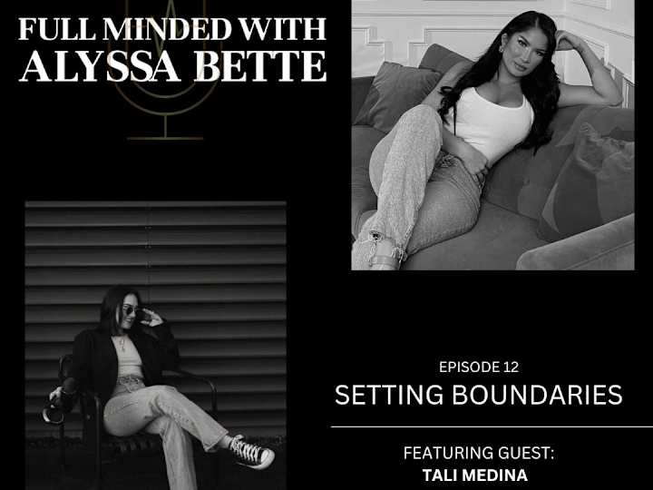 Cover image for Full Minded Podcast: "Setting Boundaries"