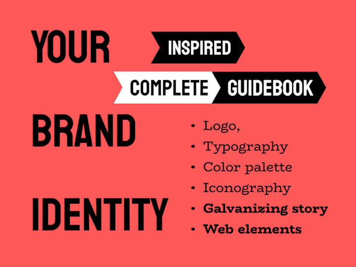 Cover image for Complete Brand Identity + Galvanizing Story and Web Elements