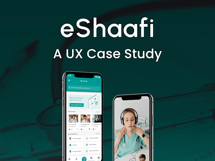 Cover image for eShaafi | A UX Case Study