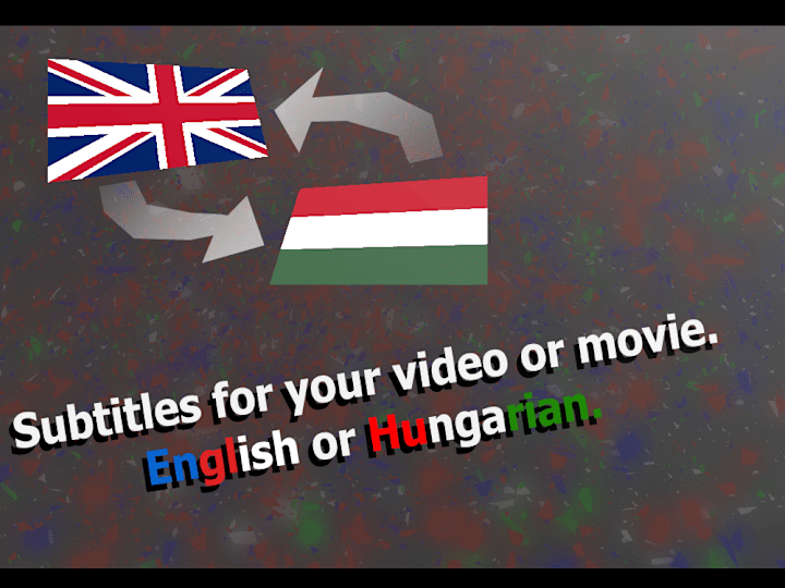 Cover image for Subtitles for your video/movie, either in English or Hungarian