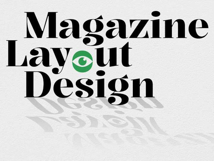 Cover image for Magazine Layout Design