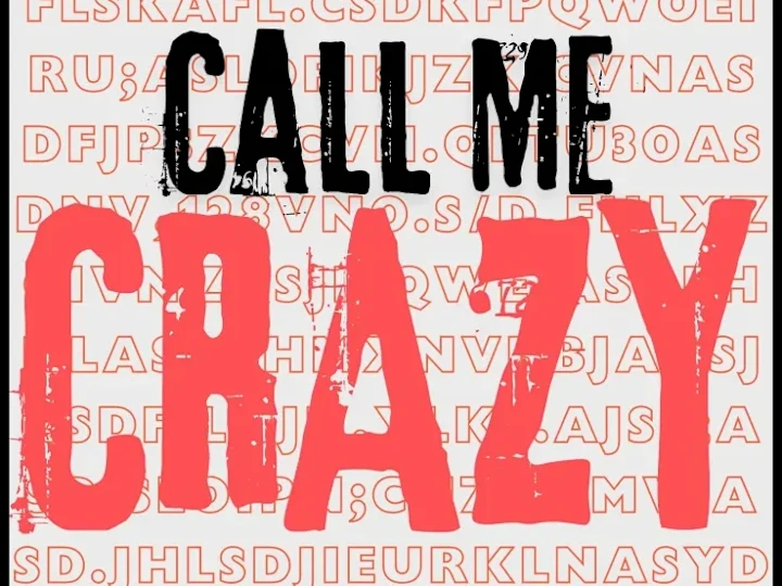 Cover image for Call Me Crazy