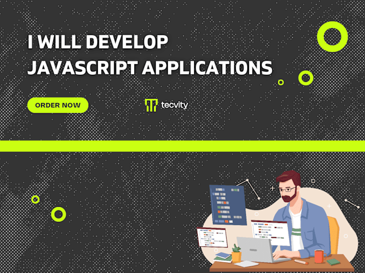 Cover image for I will develop javascript apps for you