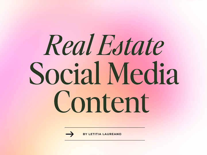 Cover image for Real Estate Social Media Content Samples