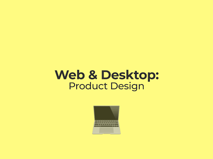 Cover image for 💻 Web & Desktop : Product Design