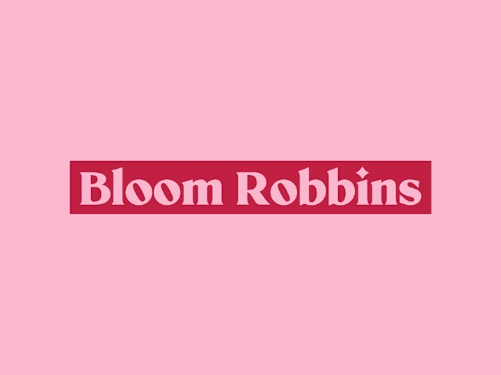 Cover image for Bloom Robbins – Brand Design