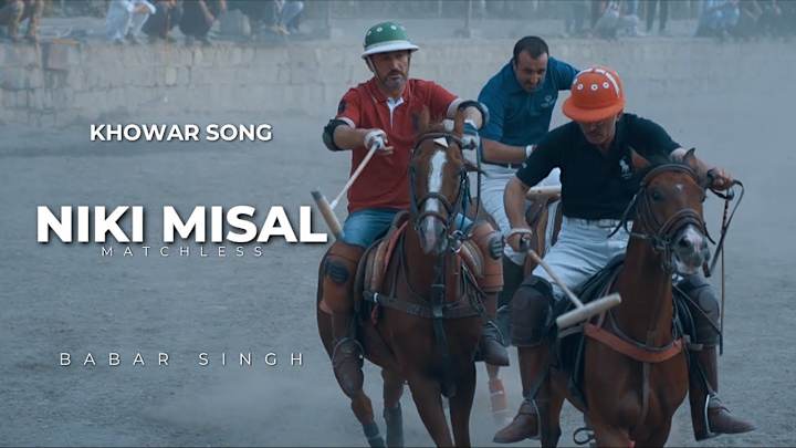 Cover image for Niki Misal (Matchless) | Khowar Song | Babar Singh | Azhar U Az…