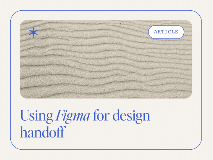 Cover image for Using Figma for Design Handoff 🤝