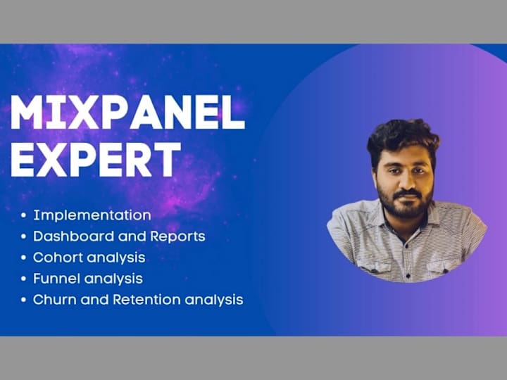 Cover image for Mixpanel Implementation, Reports and Dashboard Development