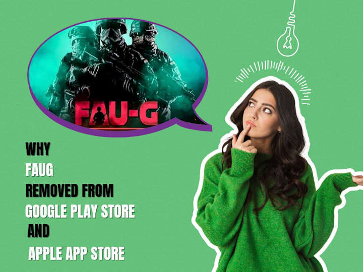 Cover image for 4 Main Reasons for FAUG’s Removal from the Google Play Store & …