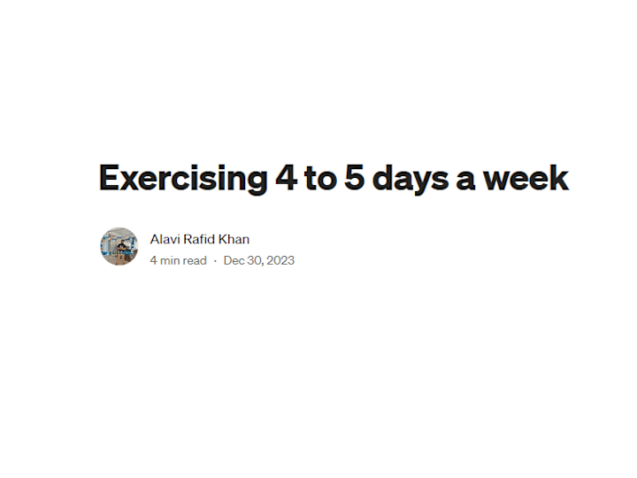 Cover image for Exercising 4 to 5 days a week