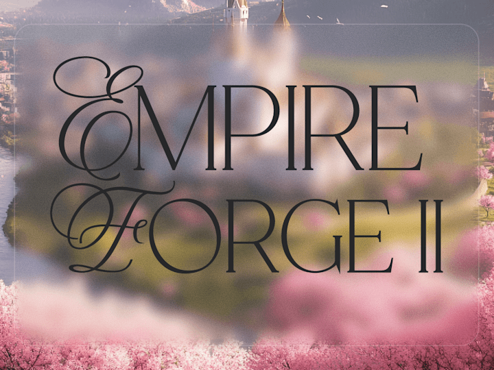 Cover image for 🏰 Empire Forge II