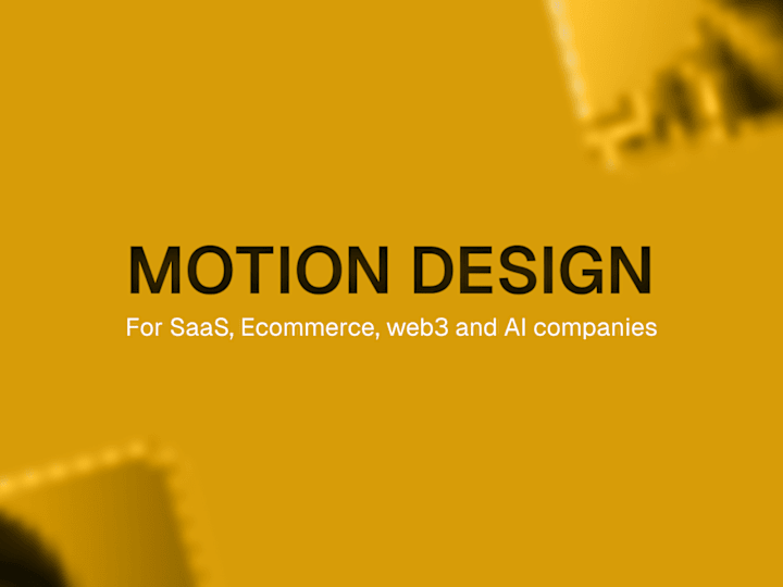 Cover image for Brand and Motion Design for SaaS, AI, Web3 and Ecommerce brands