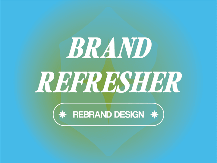 Cover image for Brand Refresher 💡✏️