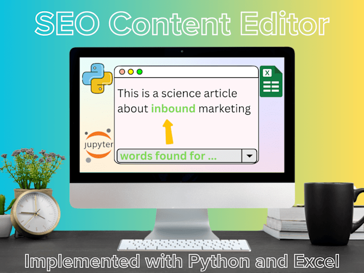 Cover image for Implementing a SEO Content Editor with Python, Excel