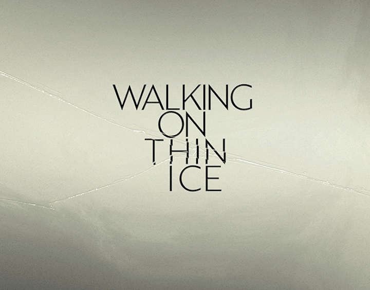 Cover image for Walking on Thin Ice: Title Sequence