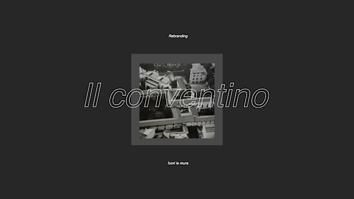 Cover image for Il Conventino | Rebranding on Behance