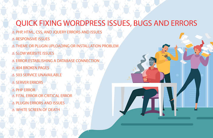 Cover image for I will do quick fix wordpress issues, bugs and errors