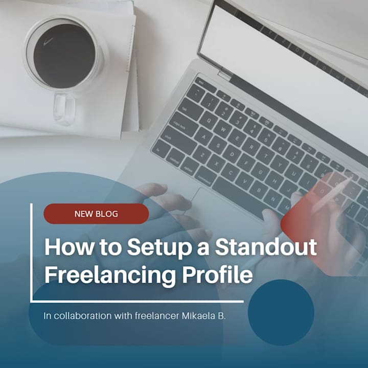 Cover image for How to Setup a Standout Freelancing Profile » Freelance US
