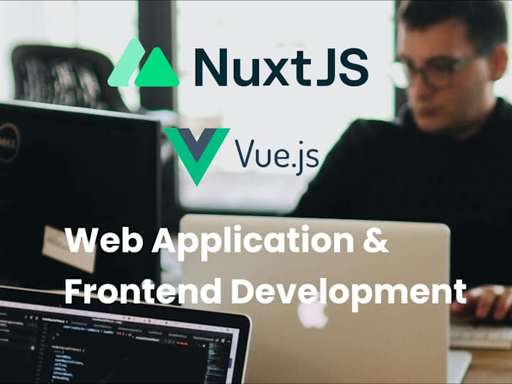 Cover image for Web Application Development with Nuxt.js or Vue.js