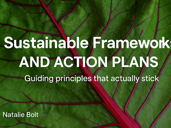 Cover image for Sustainability Frameworks & Action Plans