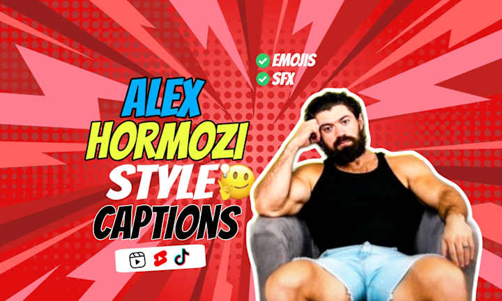 Cover image for Edit videos,shorts,reels in Alex hormozi style