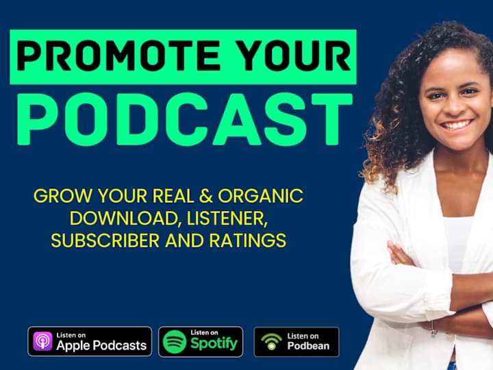Cover image for I will do organic podcast promotion to grow  audiences globally