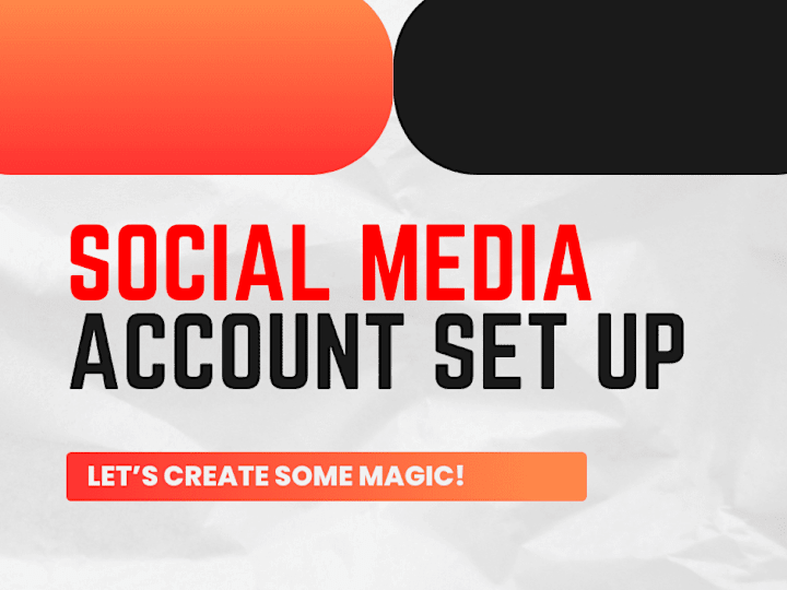Cover image for Social Media Account Set Up