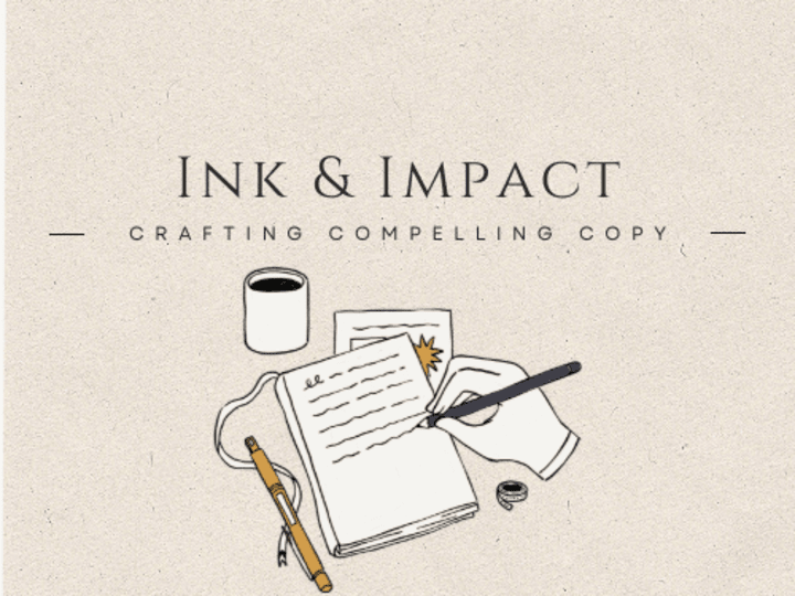 Cover image for Ink & Impact: Crafting Compelling Copy